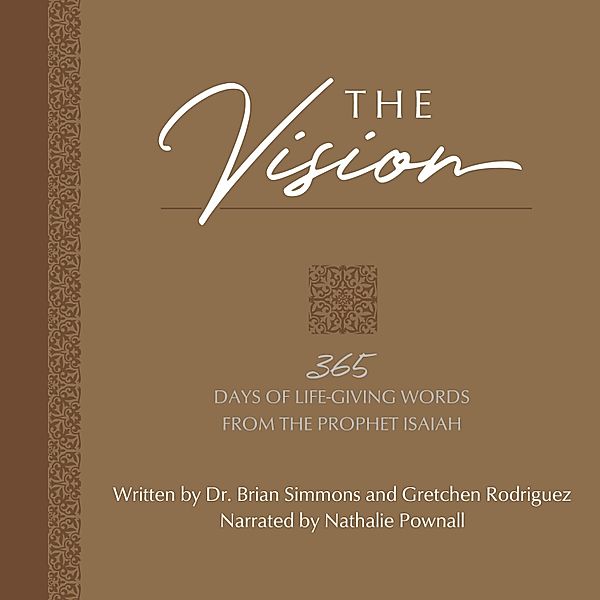 The Passion Translation Devotionals - The Vision, Brian Simmons, Gretchen Rodriguez