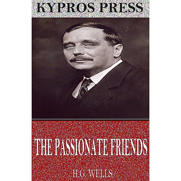 The Passionate Friends, H. G. Wells