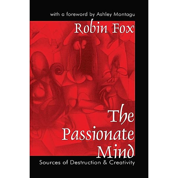 The Passionate Mind, Robin Fox