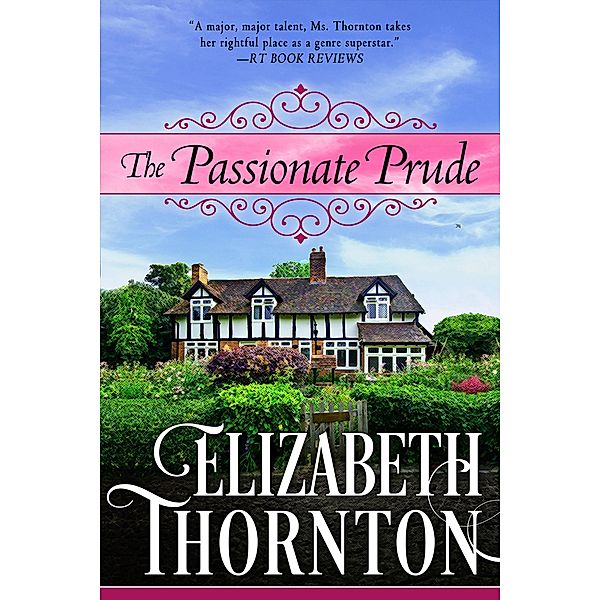 The Passionate Prude, Elizabeth Thornton