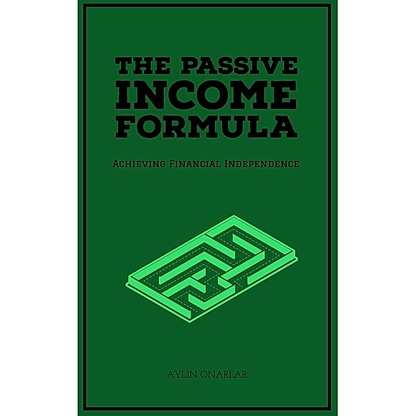 The Passive Income Formula, Aylin Onarlar