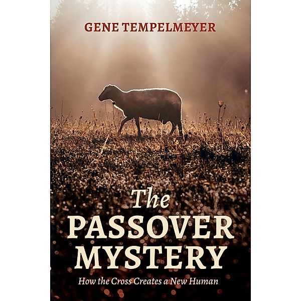 The Passover Mystery, Gene Tempelmeyer