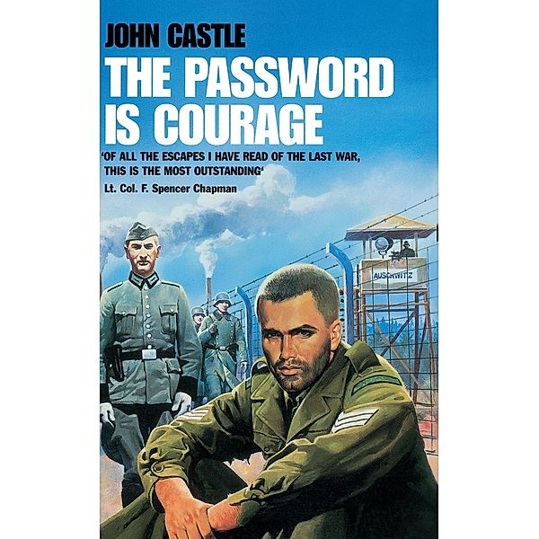 The Password is Courage, John Castle