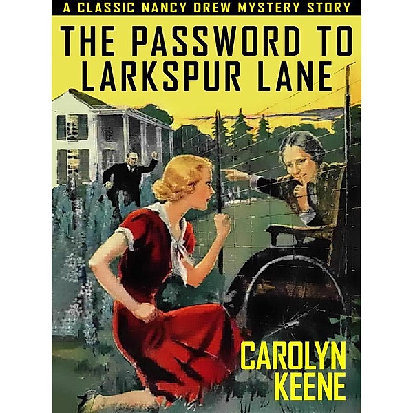 The Password to Larkspur Lane / Wildside Press, Carolyn Keene