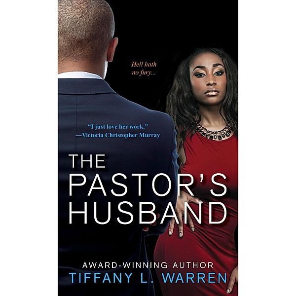 The Pastor's Husband, Tiffany L. Warren