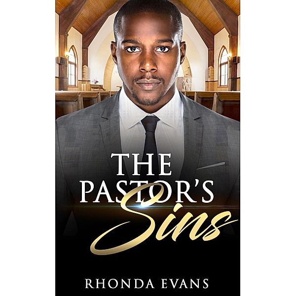 The Pastor's Sins (Pastor's Sins Revealed, #1), Rhonda Evans