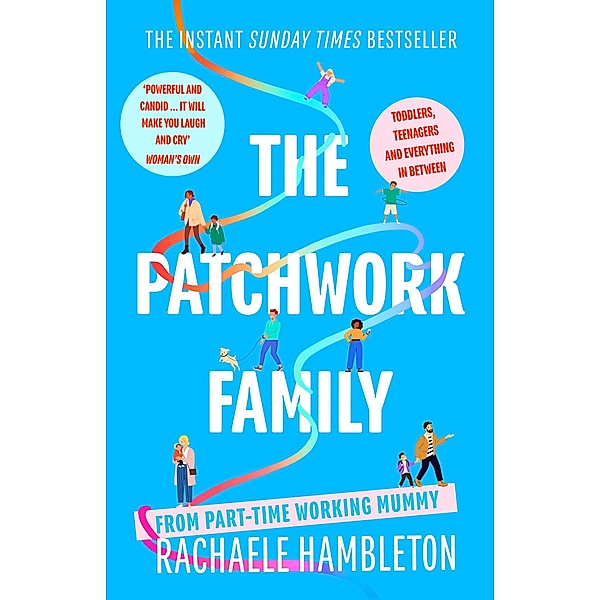 The Patchwork Family, Rachaele Hambleton