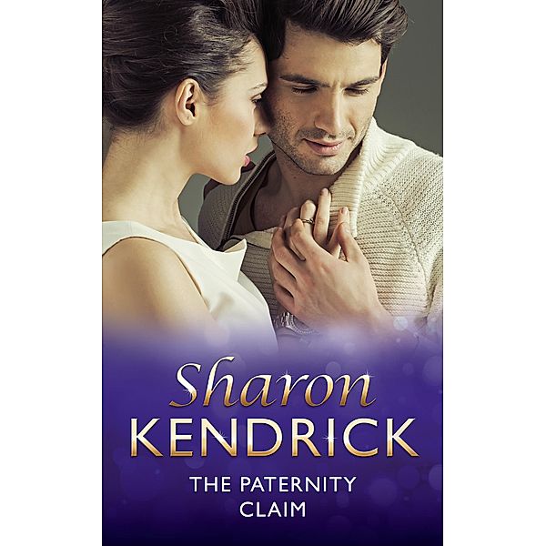 The Paternity Claim / Expecting! Bd.27, Sharon Kendrick