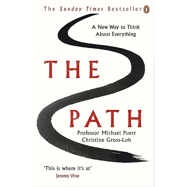 The Path, Michael Puett, Christine Gross-Loh
