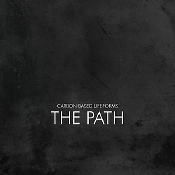 The Path (2lp) (Vinyl), Carbon Based Lifeforms