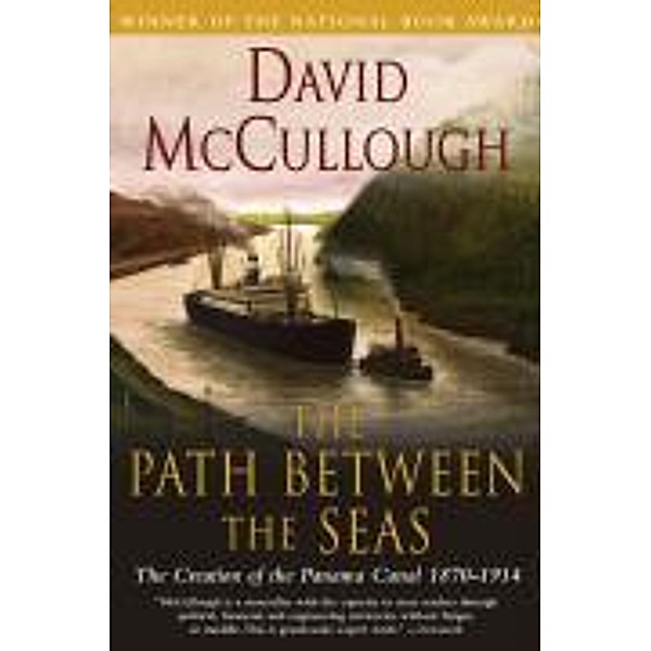 The Path Between the Seas, David McCullough