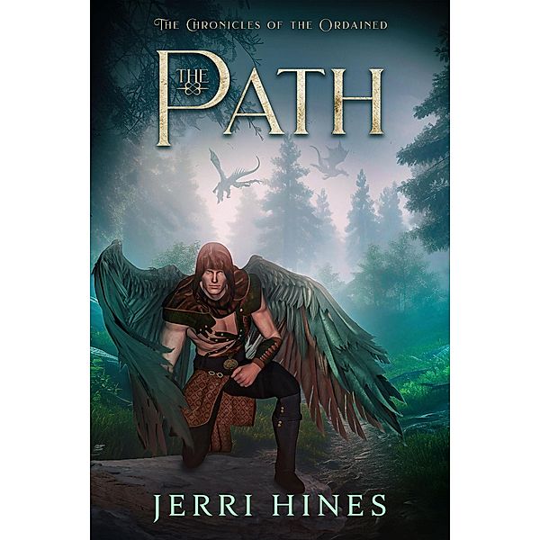 The Path (Chronicles of the Ordained, #5) / Chronicles of the Ordained, Jerri Hines