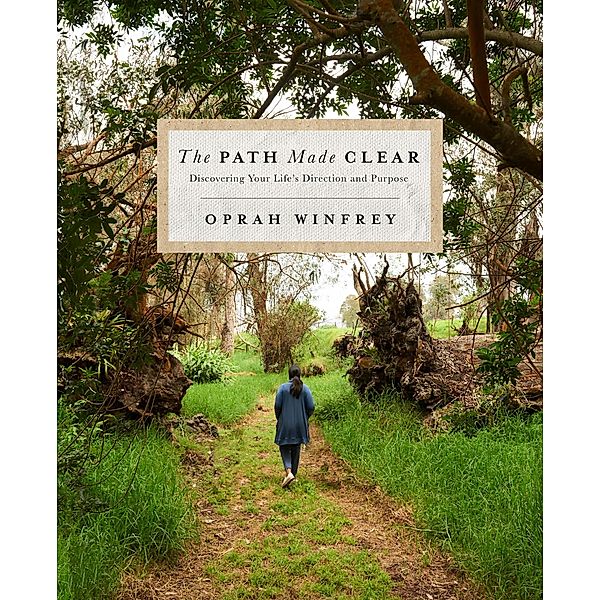 The Path Made Clear, Oprah Winfrey