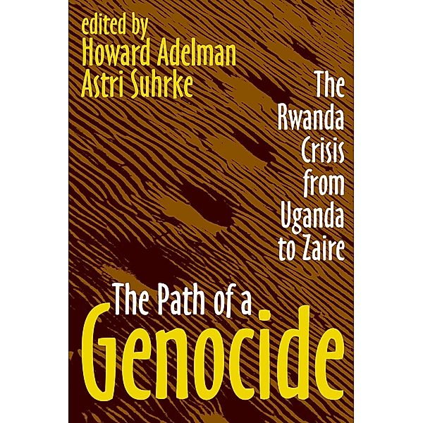 The Path of a Genocide, Astri Suhrke