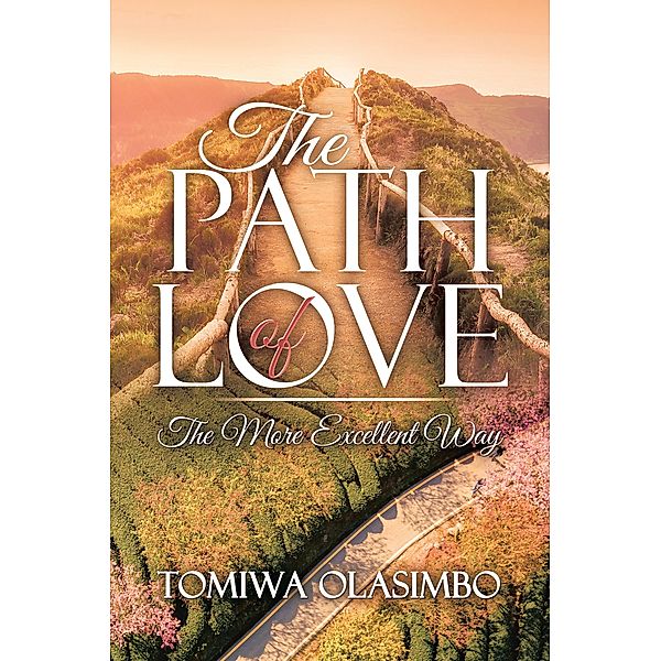 The Path of Love, Tomiwa Olasimbo