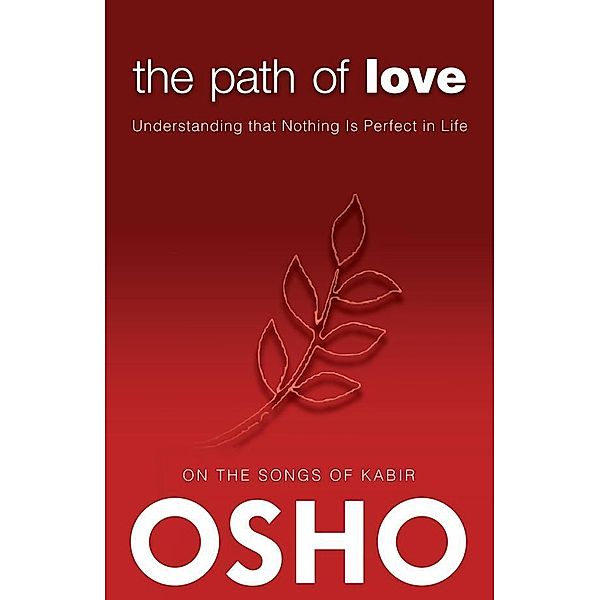 The Path of Love / OSHO Classics