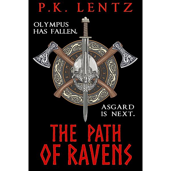 The Path of Ravens, P. K. Lentz