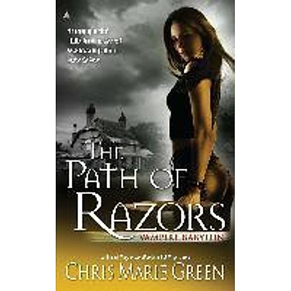 The Path of Razors / Vampire Babylon Bd.5, Chris Marie Green