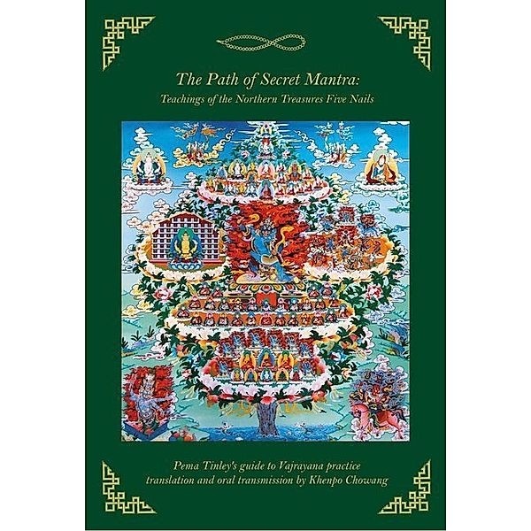 The Path of Secret Mantra, Khenpo Chowang