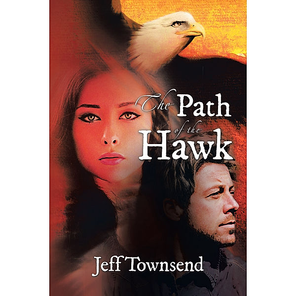 The Path of the Hawk, Jeff Townsend