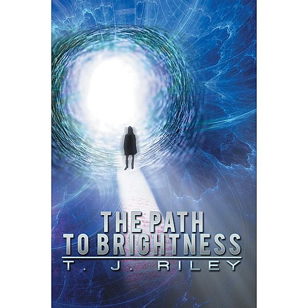 The Path to Brightness, T. J. Riley