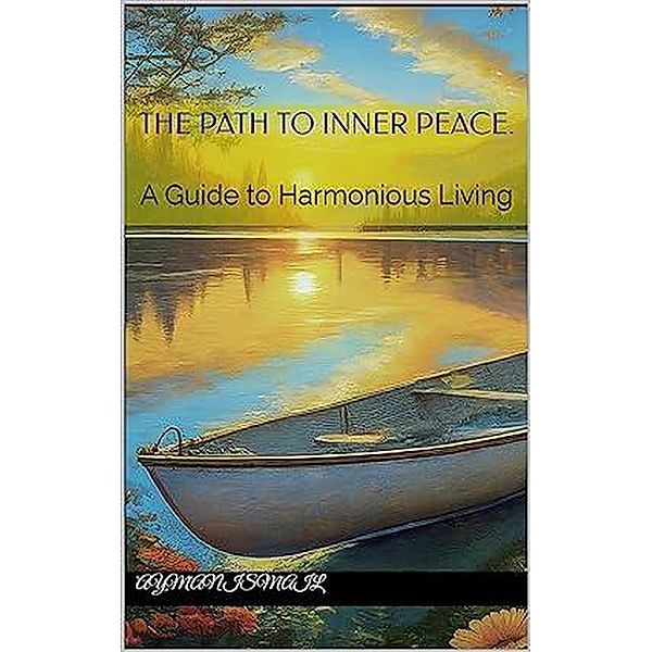 The Path to Inner Peace, Ayan