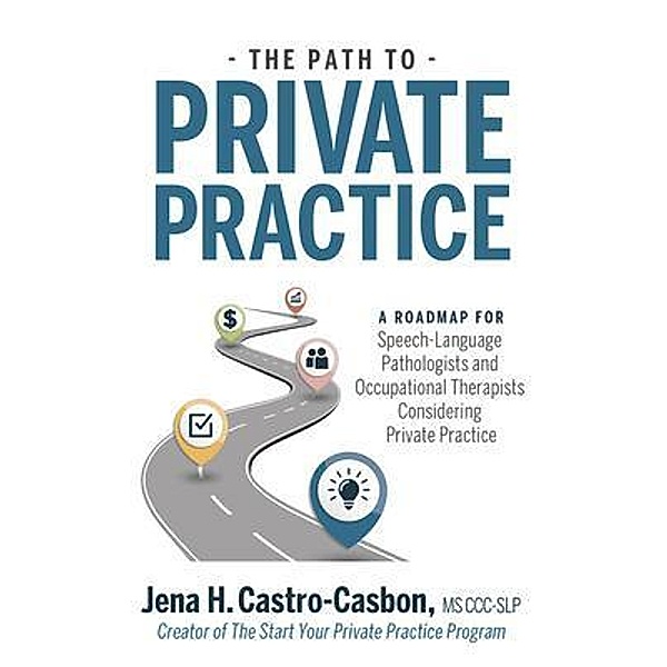 The Path to Private Practice, Jena Castro-Casbon