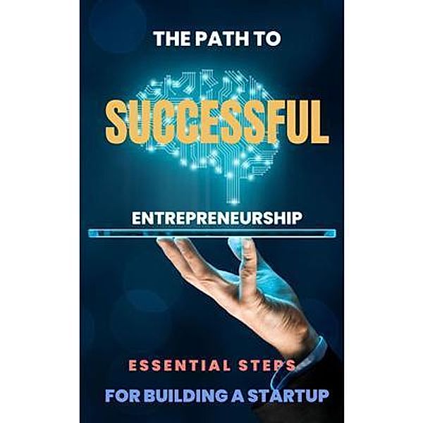The Path to Successful Entrepreneurship, Susie Johnson