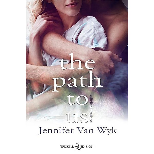 The path to us, Jennifer van Wyk