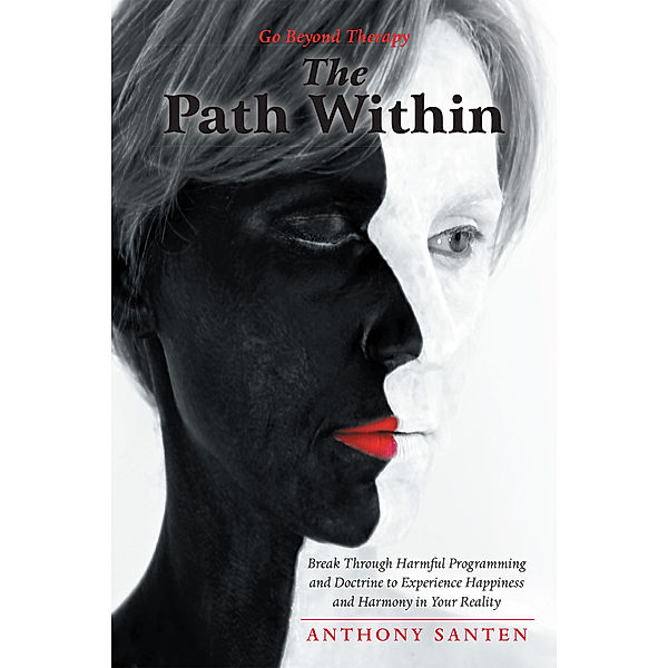 The Path Within, Anthony Santen