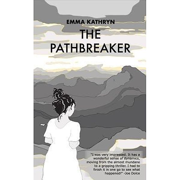 The Pathbreaker, Emma Kathryn