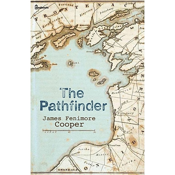 The Pathfinder, James Fenimore Cooper