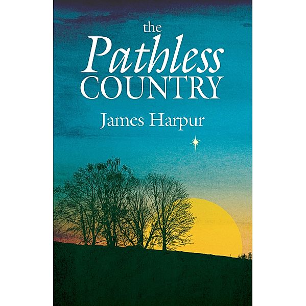 The Pathless Country, James Harpur