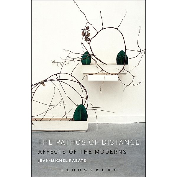 The Pathos of Distance, Jean-Michel Rabaté