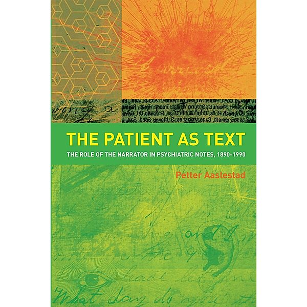 The Patient as Text, Petter Aaslestad
