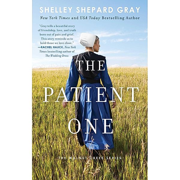 The Patient One, Shelley Shepard Gray
