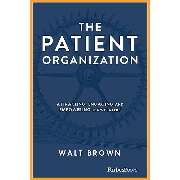 The Patient Organization, Walt Brown