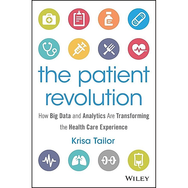 The Patient Revolution / SAS Institute Inc, Krisa Tailor