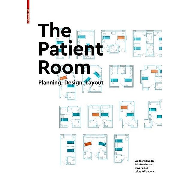 The Patient Room, Wolfgang Sunder, Julia Moellmann, Oliver Zeise, Lukas Adrian Jurk
