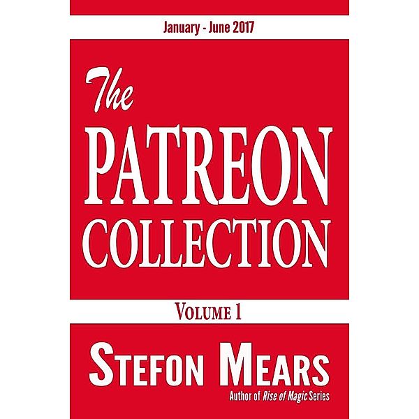 The Patreon Collection, Volume 1, Stefon Mears