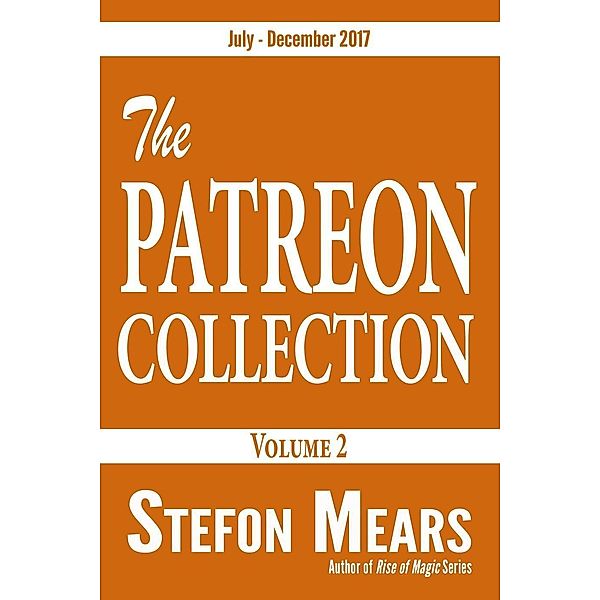 The Patreon Collection, Volume 2, Stefon Mears