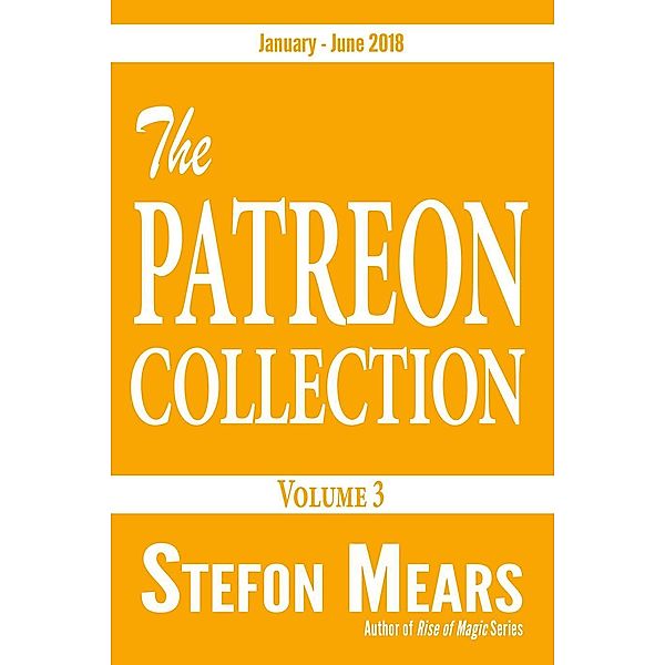 The Patreon Collection, Volume 3, Stefon Mears