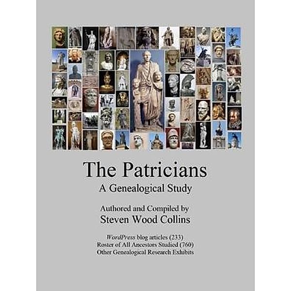 The Patricians, A Genealogical Study, Steven Collins