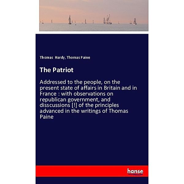 The Patriot, Thomas Hardy, Thomas Paine