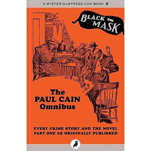 The Paul Cain Omnibus, Boris Dralyuk, Paul Cain