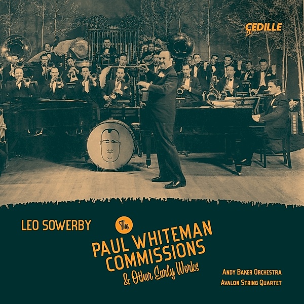 The Paul Whiteman Commissions & Other Early Works, Avalon String Quartet, Andrew Baker