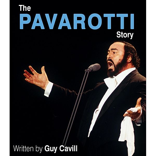 The Pavarotti Story, Guy Cavill