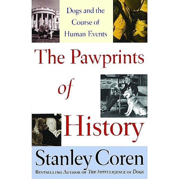The Pawprints of History, Stanley Coren
