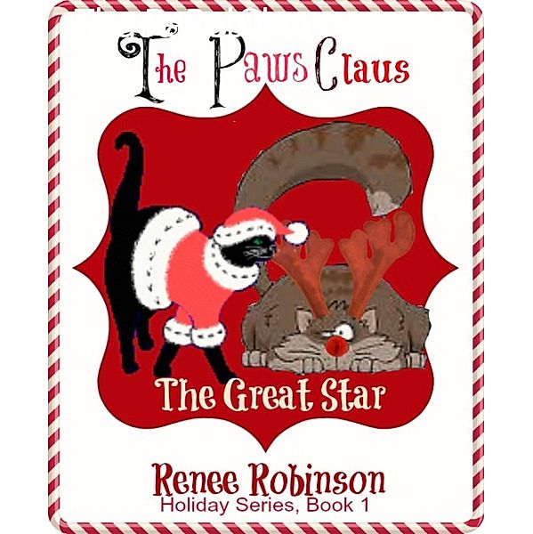 The Paws Claus, Renee Robinson