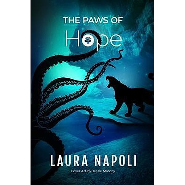 The Paws of Hope / The Tails of Little Flower Bd.4, Laura Napoli